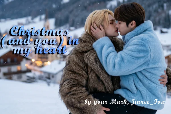 Christmas (and you) in my heart
