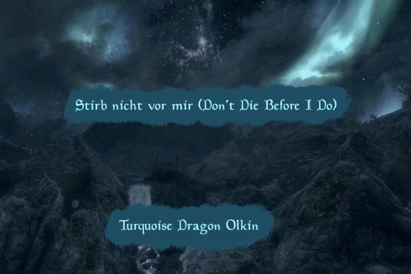 Stirb nicht vor mir (Don't Die Before I Do)