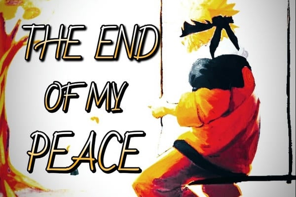 The End Of My Peace