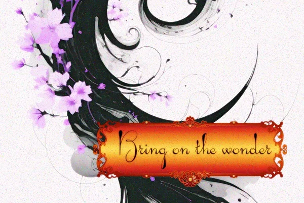 Bring on the wonder