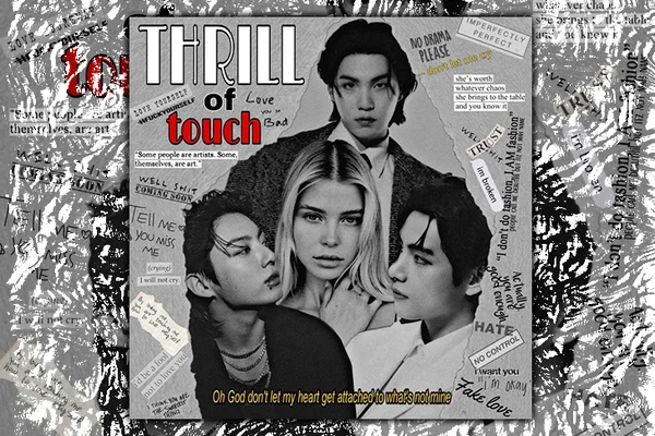 THRILL OF TOUCH