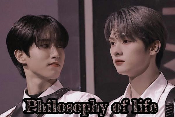 Philosophy of life