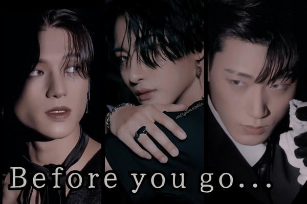 Before you go...
