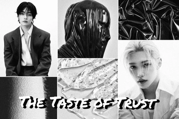 The Taste of Trust