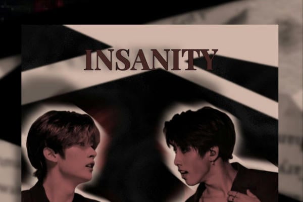 Insanity