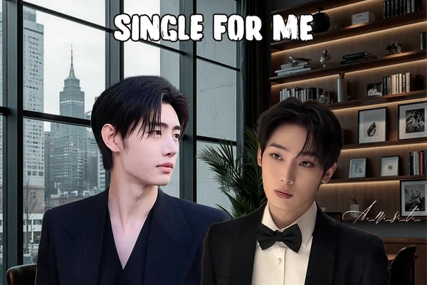 Single For Me