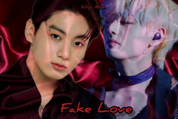 Fake Love