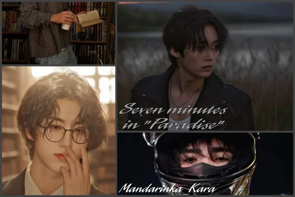 Seven minutes in "Paradise"