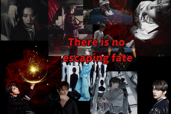 There is no escaping fate