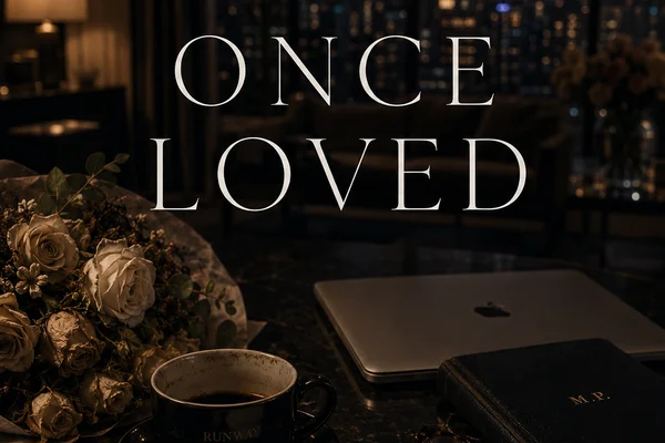 Once Loved