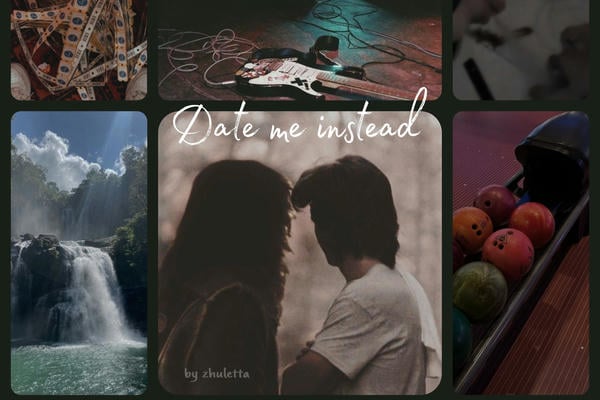 Date me instead