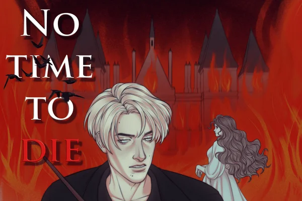 No time to die