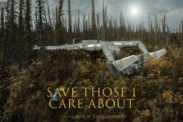 Save those I care about