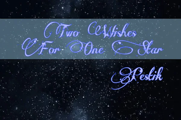 Two Wishes For One Star