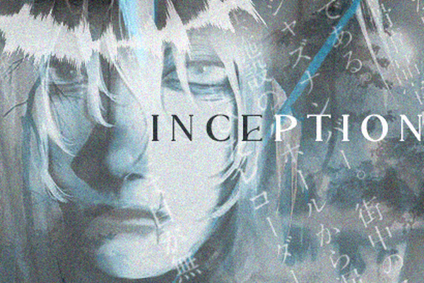 Inception