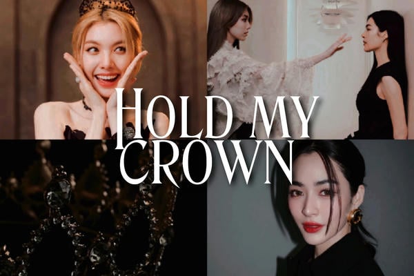Hold my crown