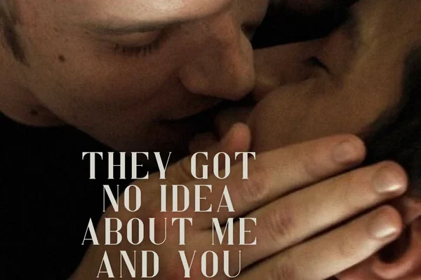 they got no idea about me and you