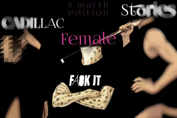 Cadillac Female Stories