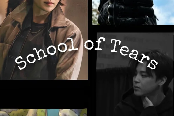 School of Tears