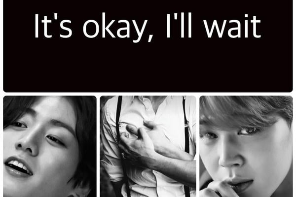 It's okay, I'll wait