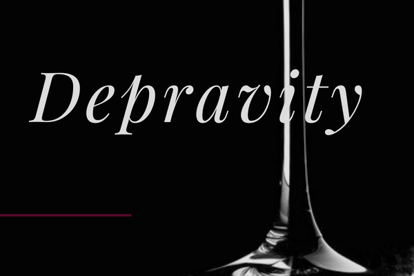 Depravity