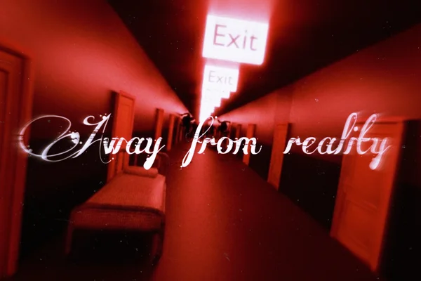 Away from reality