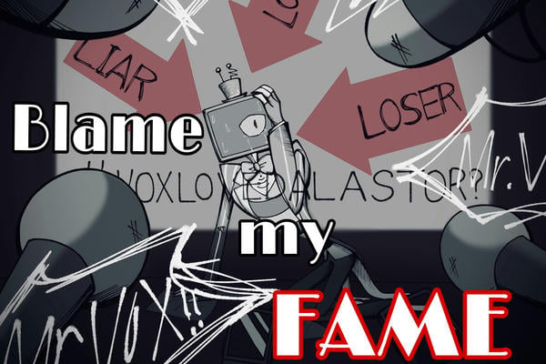 Blame my fame