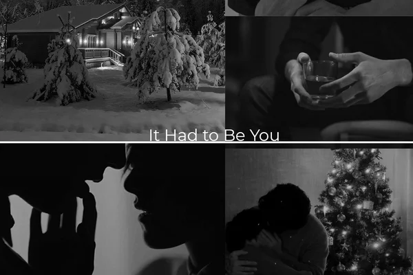 It Had To Be You