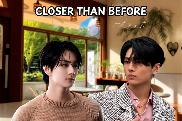 Closer Than Before