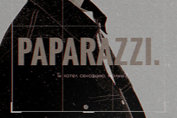 Paparazzi.