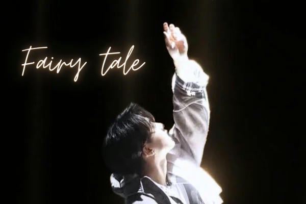 Fairy tale (or not really)