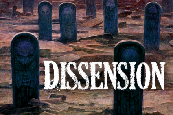Dissension
