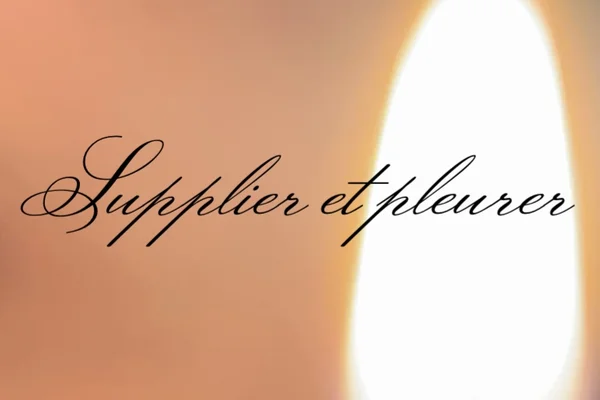 Supplier et pleurer