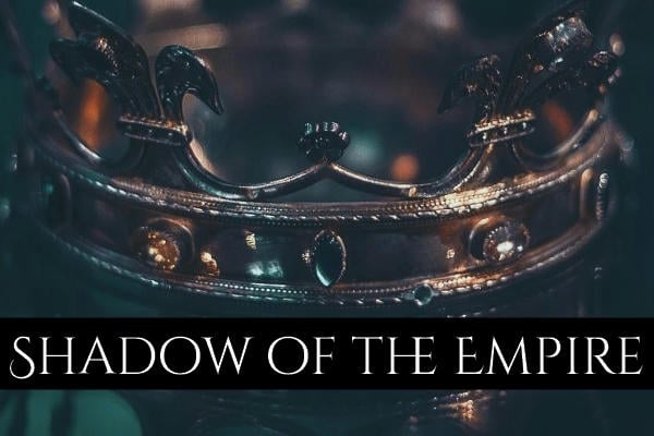 Shadow of the Empire
