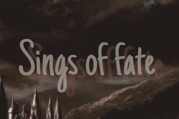 Sings of fate