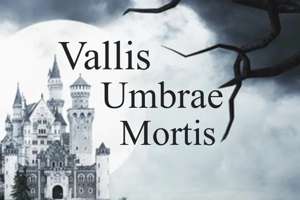 Vallis Umbrae Mortis