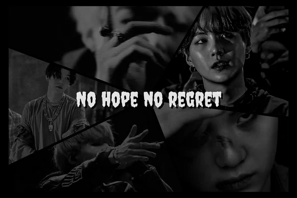 No Hope No Regret
