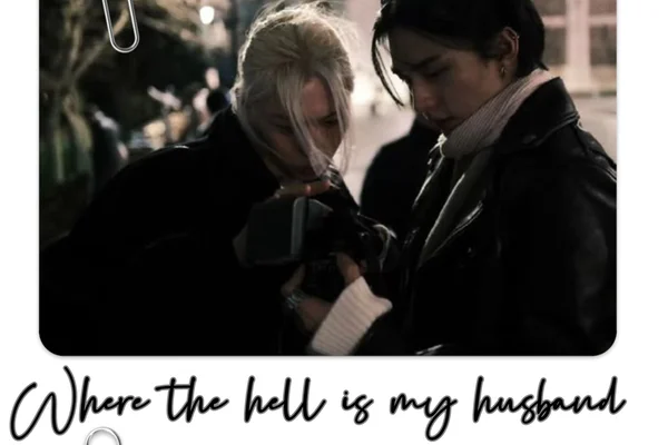 Where the hell is my husband