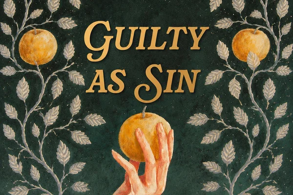 Guilty as sin