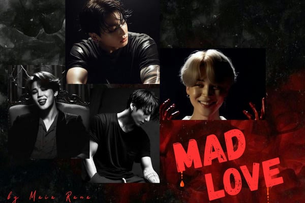 Mad Love