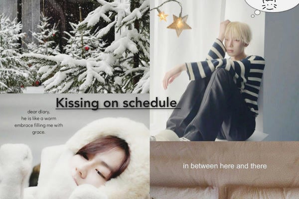 Kissing on schedule