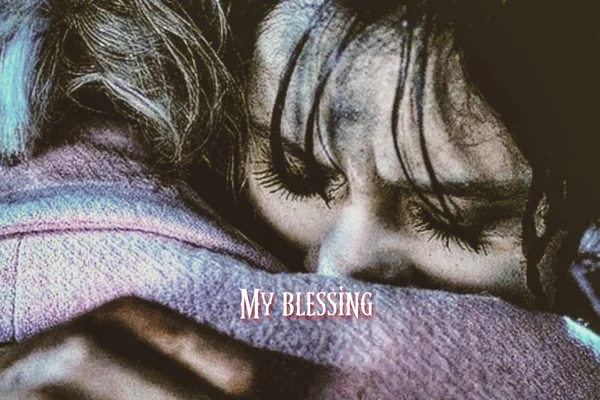 My blessing