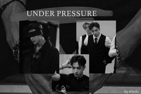 Under pressure