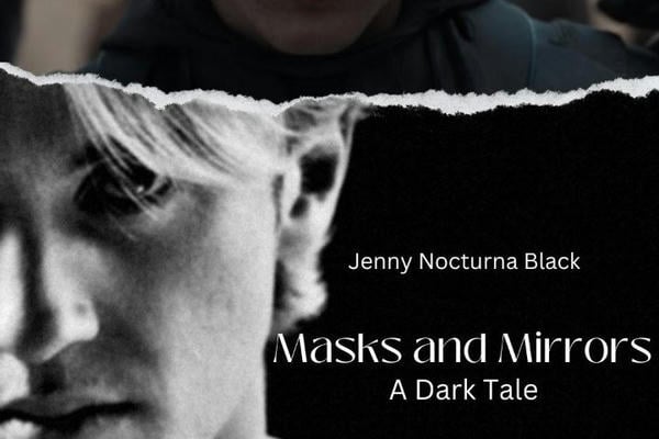 Masks and Mirrors / Маски и Зеркала