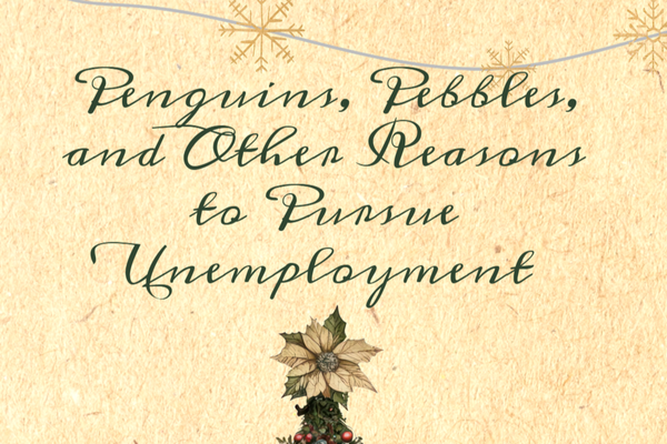 Пингвины, галька и другие причины уволиться со службы // Penguins, Pebbles, and Other Reasons to Pursue Unemployment