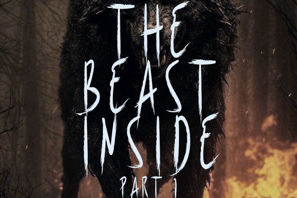 THE BEAST INSIDE: PART 1