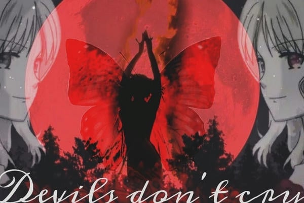 Devils don't cry