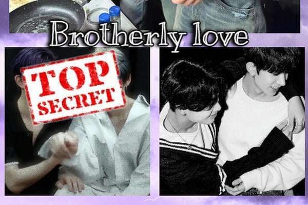 Brotherly love
