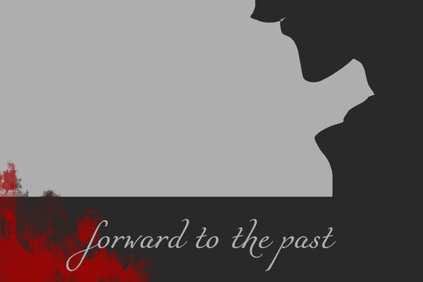 Forward to the past