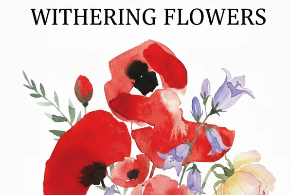 Withering flowers